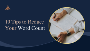 Read more about the article 10 Tips to Reduce Your Word Count