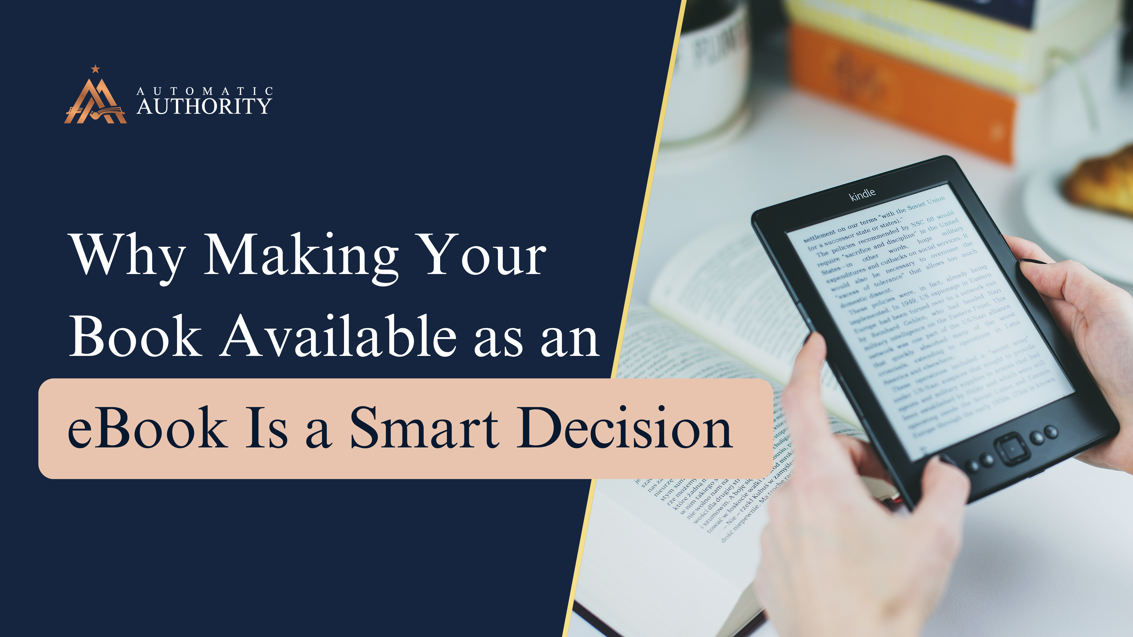 Read more about the article Why Making Your Book Available as an eBook is a Smart Decision